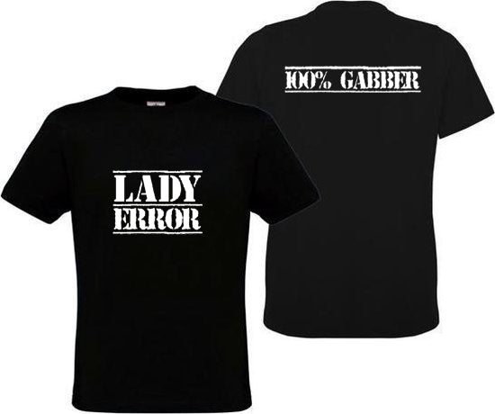 LADY ERROR 100% GABBER T-SHIRT